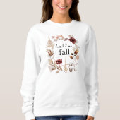 Hallo Herbst Wildblume und Herbstleaves Sweatshirt (Vorderseite)