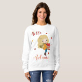 Hallo Herbstpullover für Mädchen und Frauen Sweatshirt (Vorne ganz)