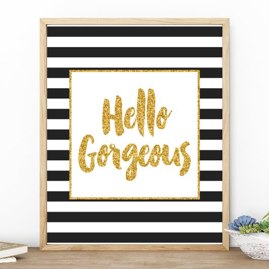 Hallo Herrliche Schwarz-Weiß-Glitzer Streifen Poster