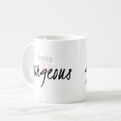 Hallo herrliche Tasse (Vorderseite Links)
