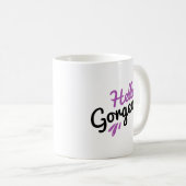 Hallo herrliches Girly Zitat // Kaffeetasse (VorderseiteRechts)