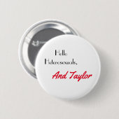 Hallo Heterosexuelle und Taylor Button (Vorne & Hinten)