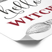 Hallo Hexen Halloween Funny Zitat Text Wand Tür Poster (Ecke)