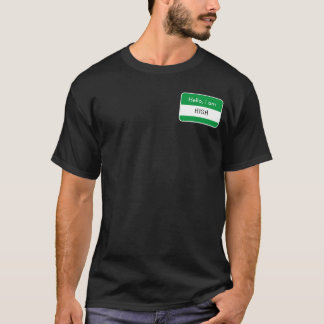 Hallo ... High Name Tag T-Shirt