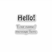 Hallo hinzufügen Namensnachricht einfach minimales Aufkleber (Vorderseite)
