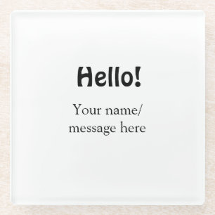 Hallo hinzufügen Namensnachricht einfach minimales Glasuntersetzer