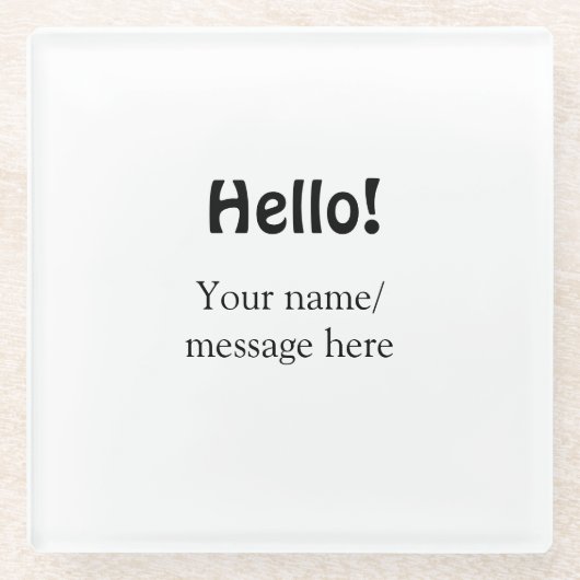 Hallo hinzufügen Namensnachricht einfach minimales Glasuntersetzer (Vorderseite)