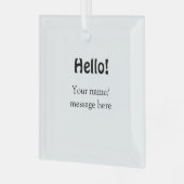 Hallo hinzufügen Namensnachricht einfach minimales Ornament Aus Glas (Vorderseite links)