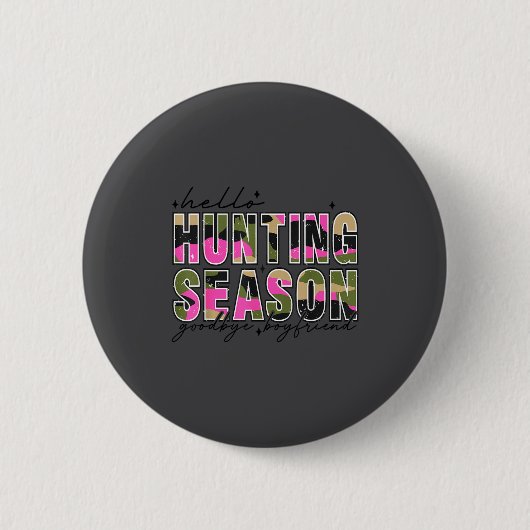 Hallo Hirschsaison Auf Wiedersehen Freund Tarnflag Button (Vorderseite)