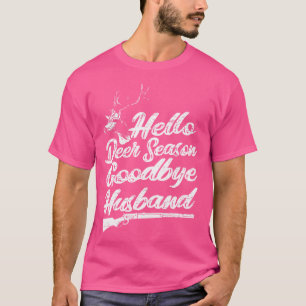 Hallo Hirschsaison Auf Wiedersehen Husband Deer Hu T-Shirt