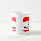 HALLO hohe Wartung Kaffeetasse (Mittel)