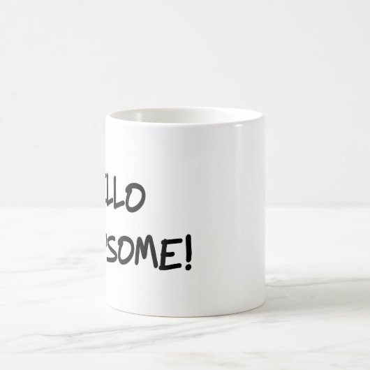 Hallo hübsche Tasse (Mittel)