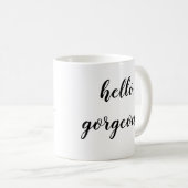 hallo hübscher Becher Kaffeetasse (VorderseiteRechts)