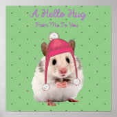 Hallo Hug Hamster Poster (Vorne)
