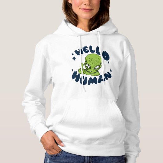 Hallo humane lustige Alien Hoodie (Vorderseite)