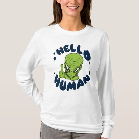 Hallo humane lustige Alien T-Shirt (Vorderseite)