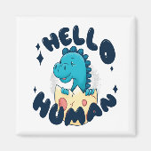 Hallo humorige Dinosaurier Magnet (Vorne)