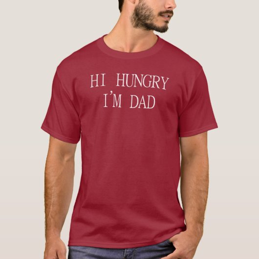 Hallo hungrig bin ich Vater - Vatertag T-Shirt (Vorderseite)