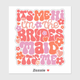 Hallo, ich bin das Hochzeitsgeschenk der Brautjung Aufkleber