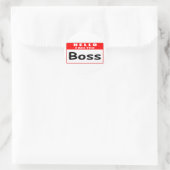 Hallo, ich bin der Boss ... Nametag Runder Aufkleber (Tasche)