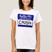 Hallo, ich bin der Cousin der Braut Heiratsname Ab T-Shirt (Vorderseite)