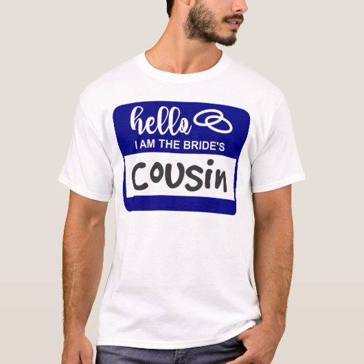 Hallo, ich bin der Cousin der Braut Heiratsname Ab T-Shirt (Vorderseite)