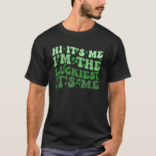 Hallo, ich bin der glücklichste Es ist mich St Pat T-Shirt