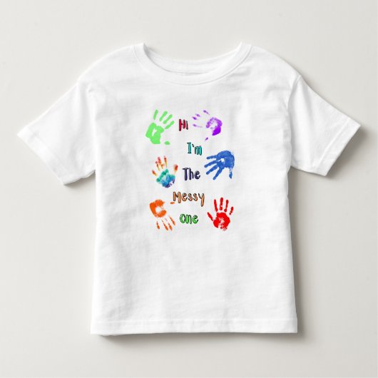 Hallo, ich bin der Messy - Paint Handprints Kleinkind T-shirt (Vorderseite)