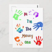 Hallo, ich bin der Messy - Paint Handprints Postkarte (Vorne/Hinten)