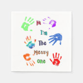 Hallo, ich bin der Messy - Paint Handprints Serviette (Vorderseite)