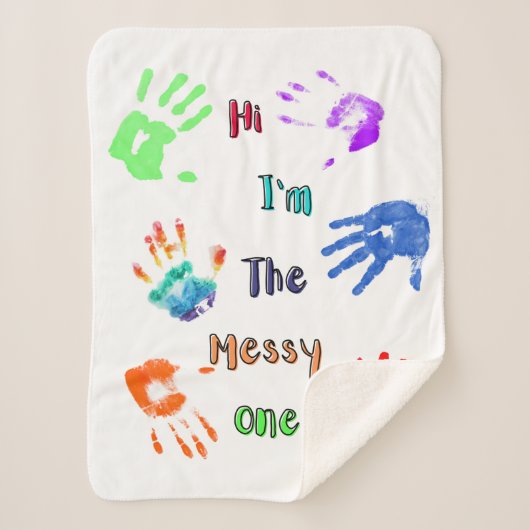 Hallo, ich bin der Messy - Paint Handprints Sherpadecke (Vorderseite)