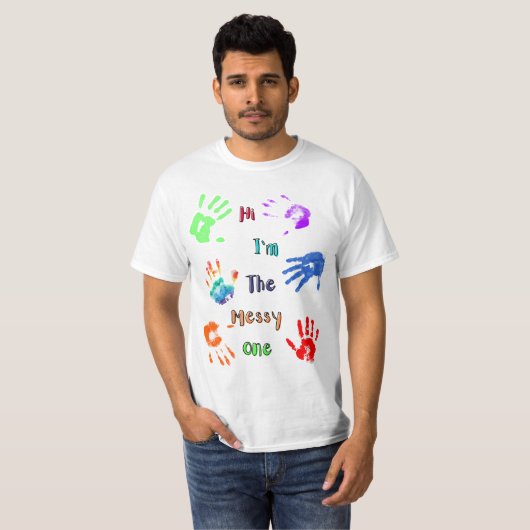 Hallo, ich bin der Messy - Paint Handprints T-Shirt (Vorne ganz)