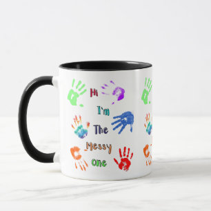Hallo, ich bin der Messy - Paint Handprints Tasse