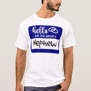 Hallo ich bin der Namensschild für den Neffen der  T-Shirt