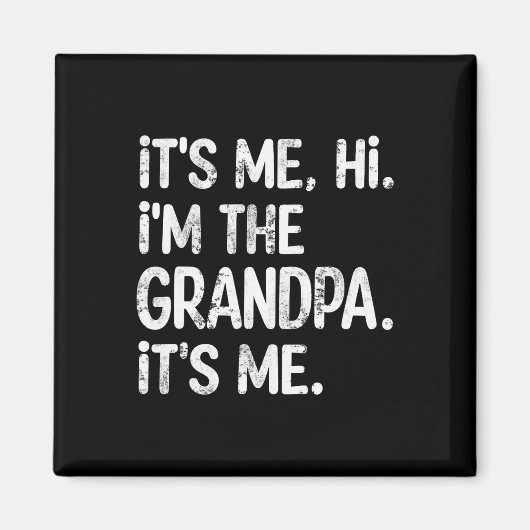 Hallo, ich bin der Opa, der ich Vater, der Gran Magnet (Vorne)