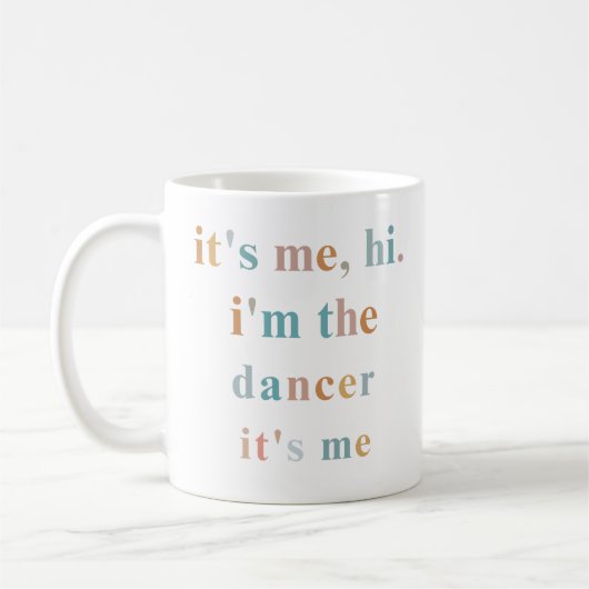 Hallo, ich bin der Tänzer, ich bin der Tänzer, ich Kaffeetasse (Links)