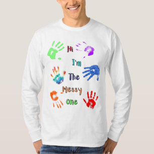 Hallo, ich bin der Unordentliche - Handabdrücke ma T-Shirt