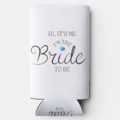 Hallo, ich bin die Braut, um zu sein Selters Dosenkühler (Rückseite)