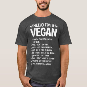 Hallo, ich bin ein Vegan Meatless-Pflanze-basierte T-Shirt