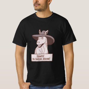 Hallo! Ich bin Horse Around – Lustiger Pferde-Cowb T-Shirt