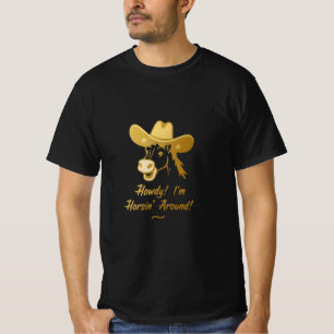 Hallo! Ich bin Horse Around – Lustiger Pferde-Cowb T-Shirt