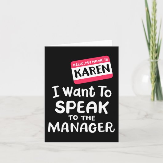 Hallo ich bin Karen Ich Wollte, mit Manager Funny  Karte (Vorderseite)