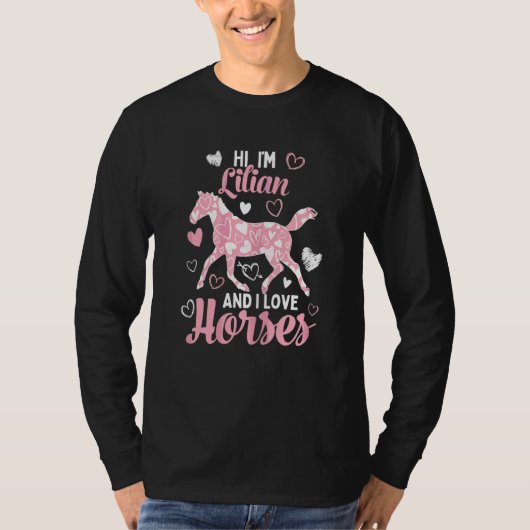 Hallo ich bin Lilian und ich Liebe Pferde Niedlich T-Shirt (Vorderseite)