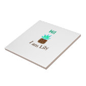 Hallo Ich bin Lily cactus succulent hinzufügen Nam Fliese (Seite)