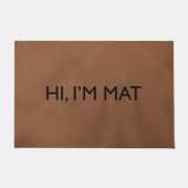 Hallo, ich bin Mat Funny Doormat Fußmatte (Vorderseite)