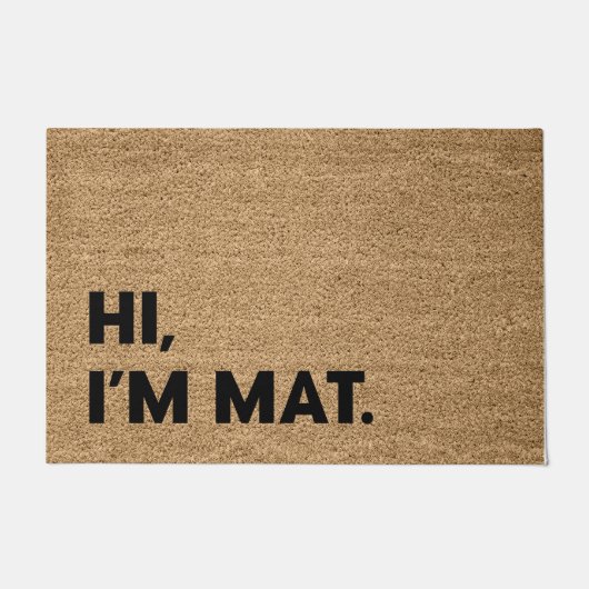 Hallo, ich bin Mat Fußmatte (Vorderseite)