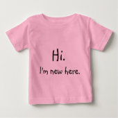 Hallo, ich bin neu hier! baby t-shirt (Vorderseite)