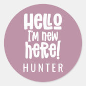 Hallo, ich bin neu hier moderne Geburtsankündigung Runder Aufkleber (Vorderseite)