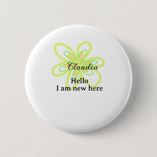 Hallo, ich bin neu hier name gelbe grüne Blume Kin Button (Vorderseite)