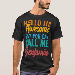 Hallo, ich bin Phantastisch, aber du kannst mich B T-Shirt